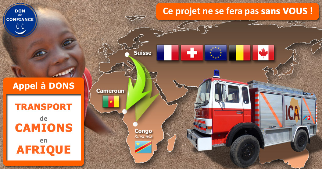 appel-a-don-camion-afrique-aide-humanitaire-action-tiers-monde-africain-cameroun-geneve-ong-europe-formation-transfert-technologique